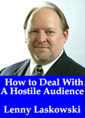How to Deal with a Hostile Audience